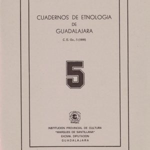 CUADERNOS DE ETNOLOGÍA DE GUADALAJARA 5 (1988)